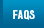 FAQS